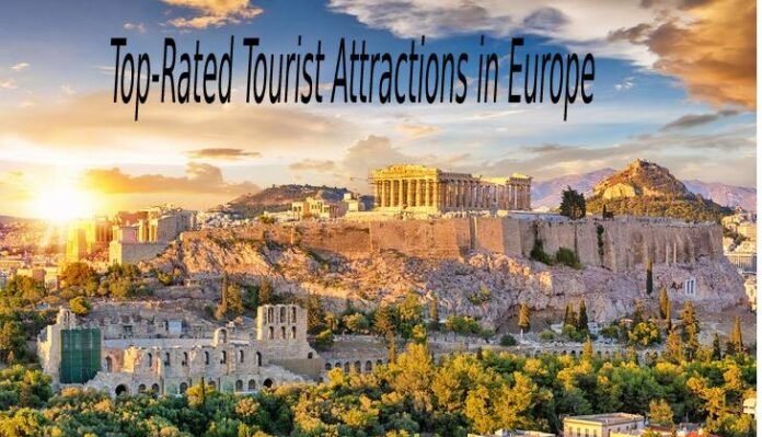 Top-Rated Tourist Attractions in Europe