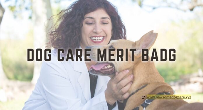 Dog Care Merit Badg