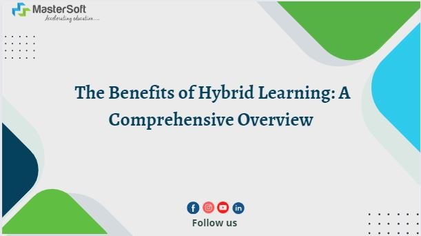 Hybrid Learning