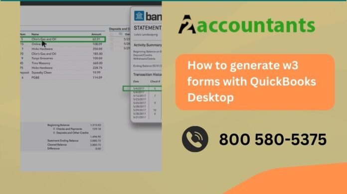How to generate w3 forms with QuickBooks Desktop