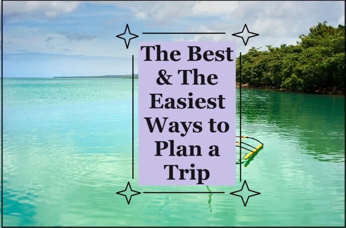 Best trip Plan