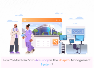 How to maintain data accuracy in the Hospital Management System